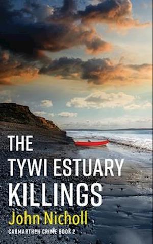 The Tywi Estuary Killings