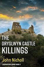 The Dryslwyn Castle Killings 