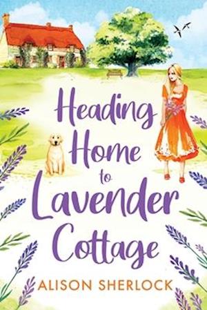 Heading Home to Lavender Cottage