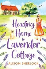 Heading Home to Lavender Cottage 
