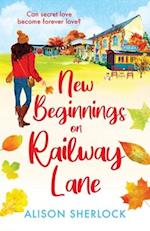 New Beginnings on Railway Lane 