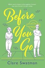 Before You Go 