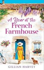 A Year at the French Farmhouse 