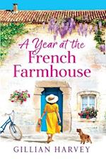 A Year at the French Farmhouse 