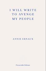 I Will Write To Avenge My People - WINNER OF THE 2022 NOBEL PRIZE IN LITERATURE