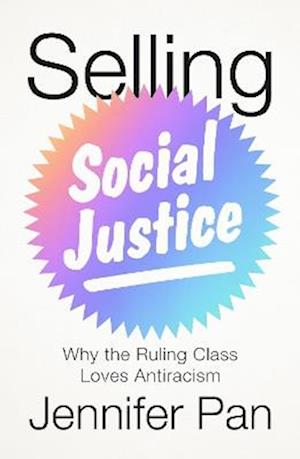 Selling Social Justice