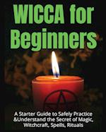 Wicca for Beginners