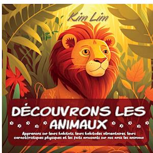 Découvrons les animaux