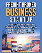 Freight Broker Business Startup