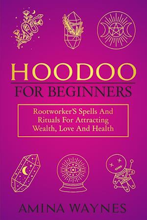 Hoodoo for Beginners