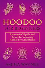 Hoodoo for Beginners