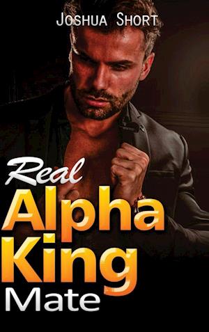 Real Alpha King Mate