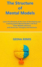 The Structure of Mental Models