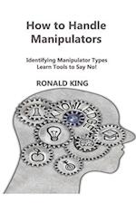 How to Handle Manipulators 