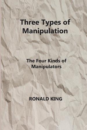 Three Types of Manipulation