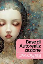 Base di Autorealizzazione