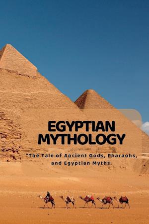 Egyptian Mythology