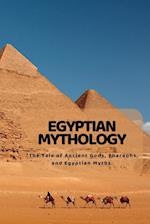 Egyptian Mythology