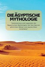 Die äGyptische Mythologie