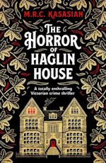 Horror of Haglin House