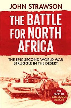 The Battle for North Africa