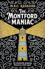 The Montford Maniac