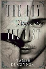 The Boy From The East