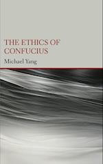 The Ethics of Confucius 