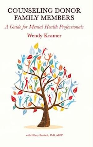 Counseling Donor Family Members: A Guide for Mental Health Professionals