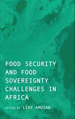 Food Security and Food Sovereignty Challenges in Africa 