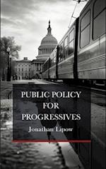 Public Policy for Progressives 