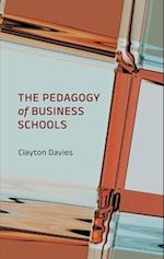The Pedagogy of Business Schools 