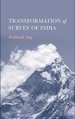 Transformation of Survey of India 