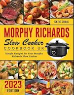 Morphy Richards Slow Cooker Cookbook UK 2023