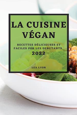 LA CUISINE VÉGAN 2022