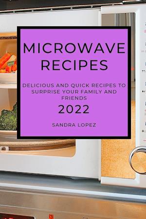 MICROWAVE  RECIPES 2022