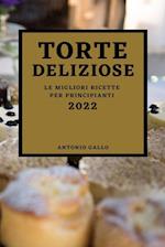 TORTE DELIZIOSE 2022