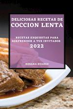 DELICIOSAS RECETAS DE COCCION LENTA 2022