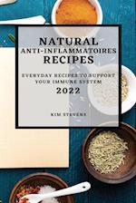 NATURAL ANTI-INFLAMMATORY RECIPES 2022