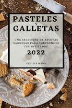 PASTELES Y GALLETAS 2022