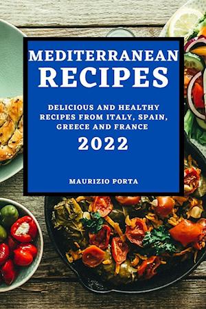 MEDITERRANEAN RECIPES 2022