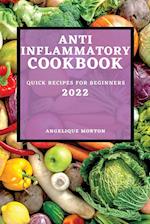 ANTI-INFLAMMATORY COOKBOOK 2022