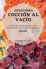 DELICIOSA COCCIÓN AL VACÍO 2022