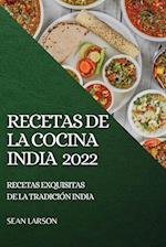 RECETAS DE LA  COCINA INDIA 2022