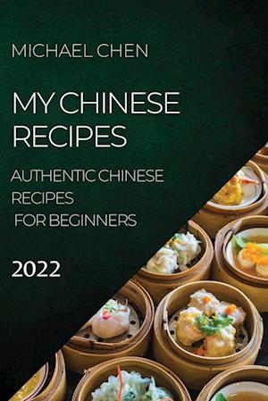 MY CHINESE RECIPES  2022