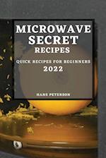 Microwave Secret Recipes 2022