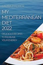 MY MEDITERRANEAN DIET 2022