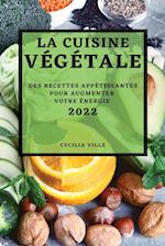 LA CUISINE VÉGÉTALE 2022