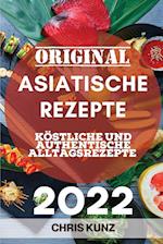ORIGINAL ASIATISCHE REZEPTE 2022