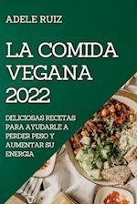 LA COMIDA VEGANA 2022